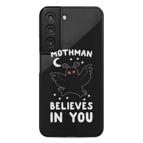 Mothman Believes in You Phone Case