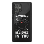 Mothman Believes in You Phone Case