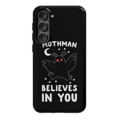 Mothman Believes in You Phone Case