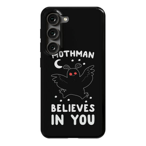 Mothman Believes in You Phone Case
