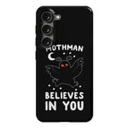 Mothman Believes in You Phone Case