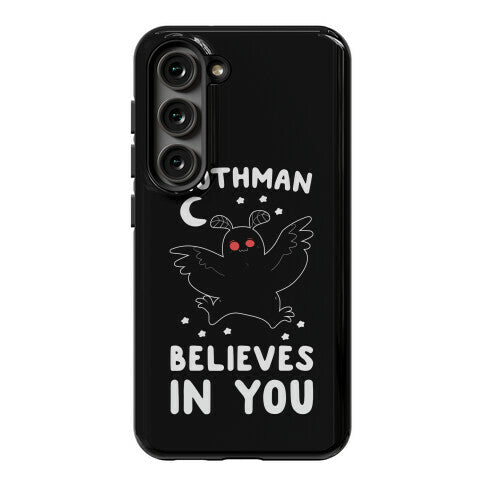 Mothman Believes in You Phone Case