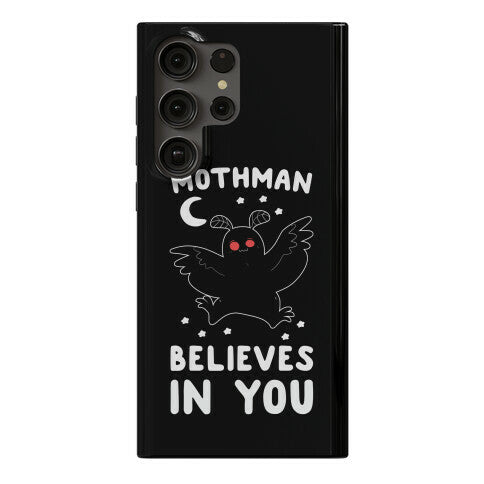 Mothman Believes in You Phone Case