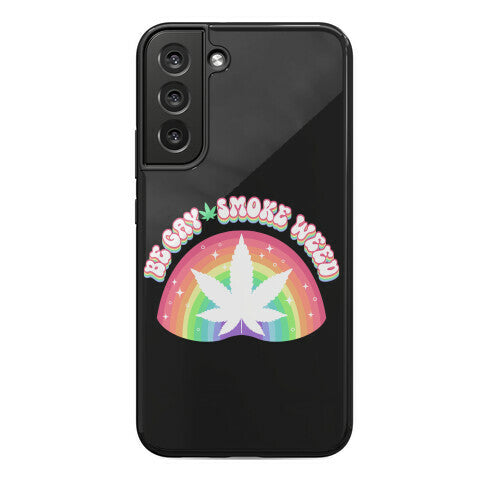Be Gay Smoke Weed Phone Case