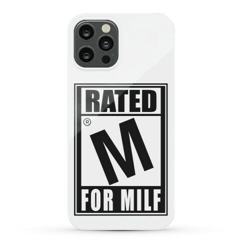 Rated M For Milf Parody Phone Case