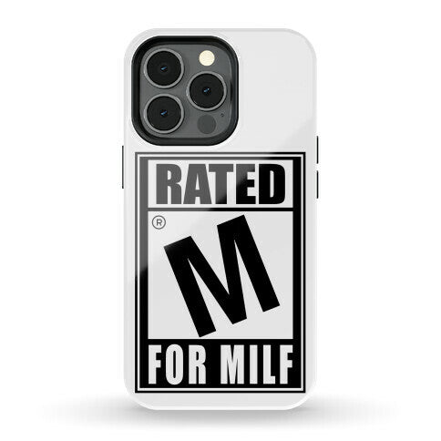 Rated M For Milf Parody Phone Case