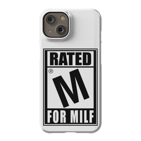 Rated M For Milf Parody Phone Case