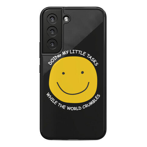 Doing My Little Tasks While The World Crumbles Phone Case