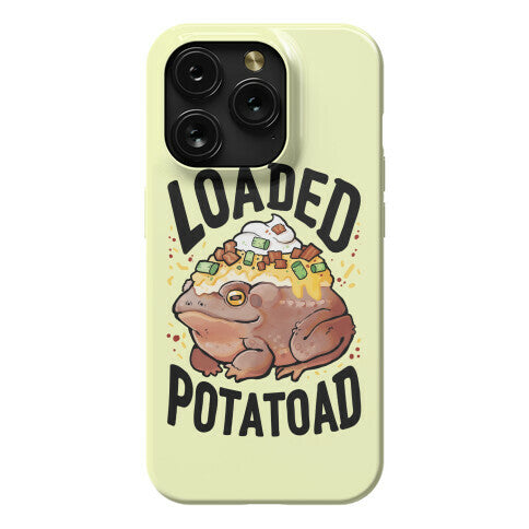 Loaded Potatoad Phone Case