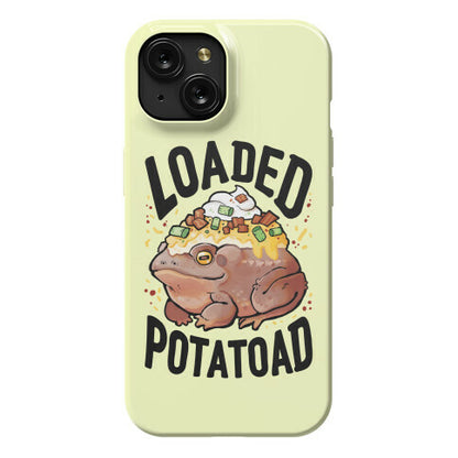 Loaded Potatoad Phone Case