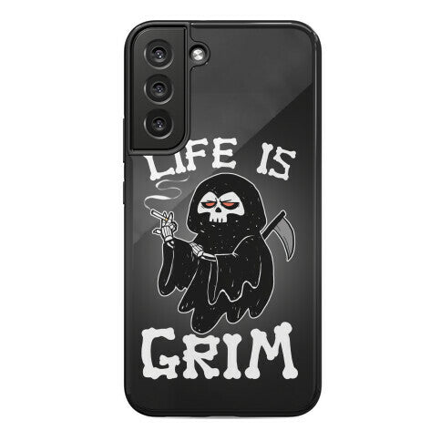 Life Is Grim Phone Case