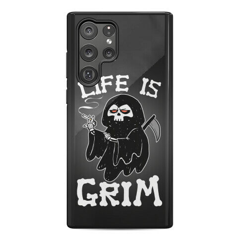Life Is Grim Phone Case