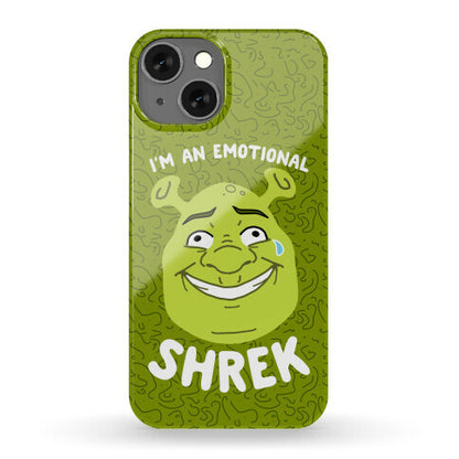 I'm an Emotional Shrek Phone Case