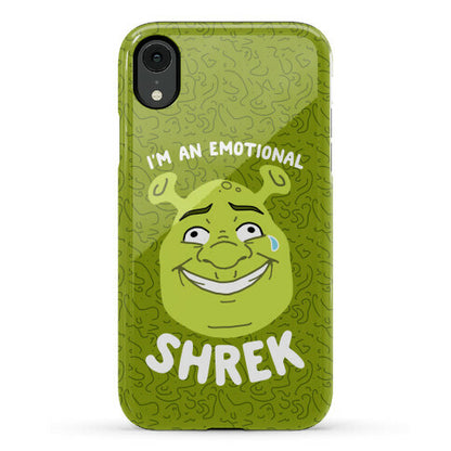 I'm an Emotional Shrek Phone Case