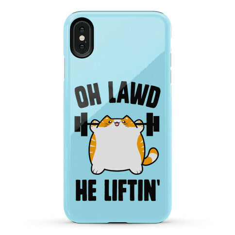 Oh Lawd He Liftin' Phone Case