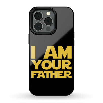 I Am Your Father Phone Case