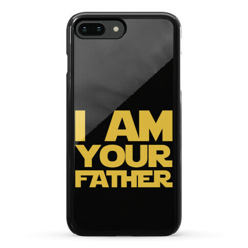 I Am Your Father Phone Case