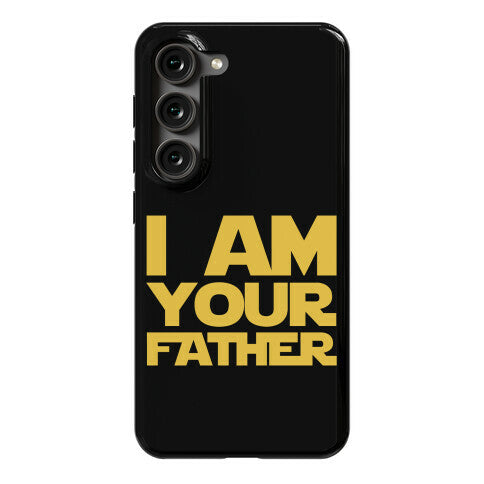 I Am Your Father Phone Case