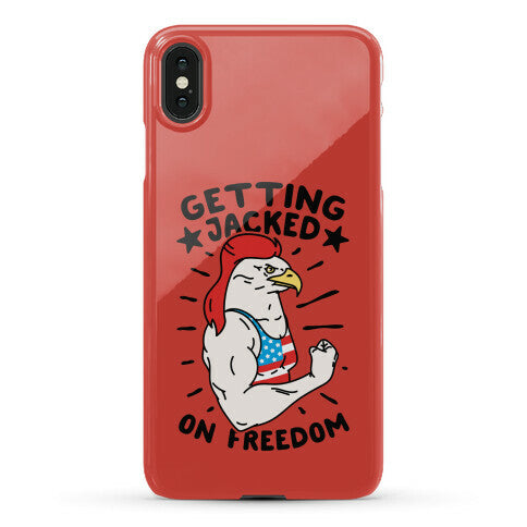 Getting Jacked On Freedom Phone Case