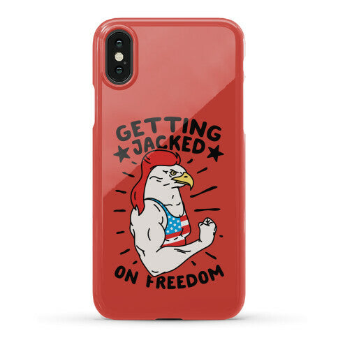 Getting Jacked On Freedom Phone Case