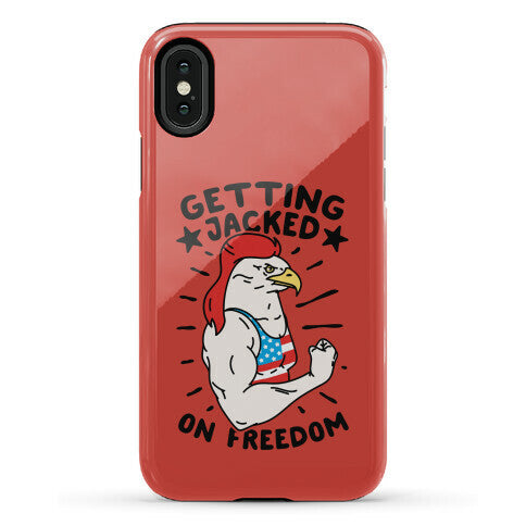 Getting Jacked On Freedom Phone Case