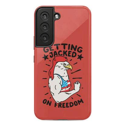 Getting Jacked On Freedom Phone Case