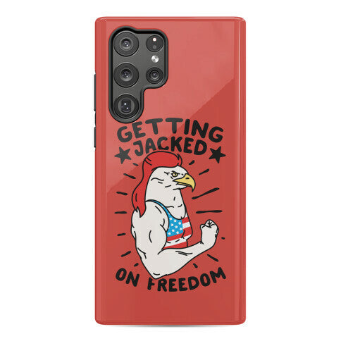 Getting Jacked On Freedom Phone Case