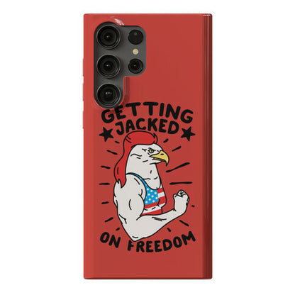 Getting Jacked On Freedom Phone Case