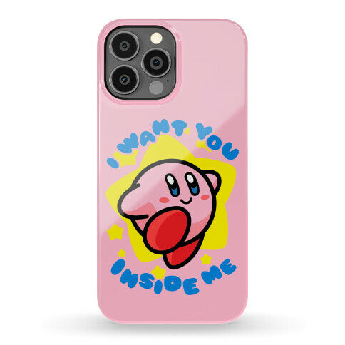 I Want You Inside Me Phone Case