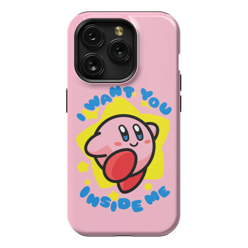 I Want You Inside Me Phone Case