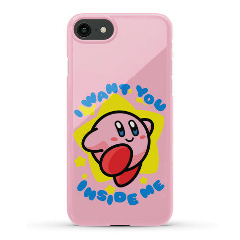 I Want You Inside Me Phone Case