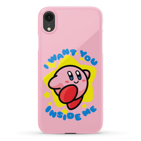 I Want You Inside Me Phone Case