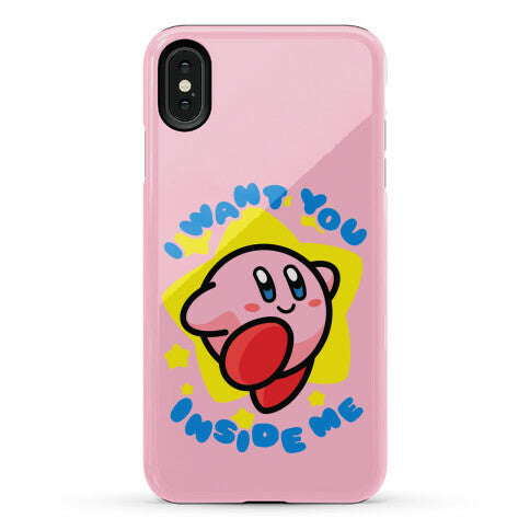 I Want You Inside Me Phone Case