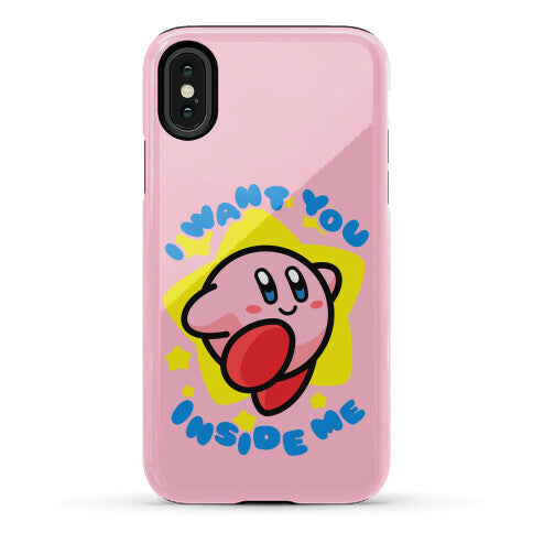 I Want You Inside Me Phone Case