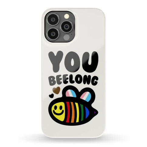 You Beelong Gay Pride Phone Case