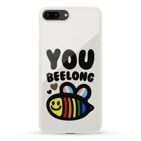 You Beelong Gay Pride Phone Case