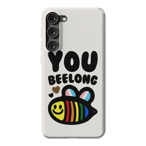 You Beelong Gay Pride Phone Case