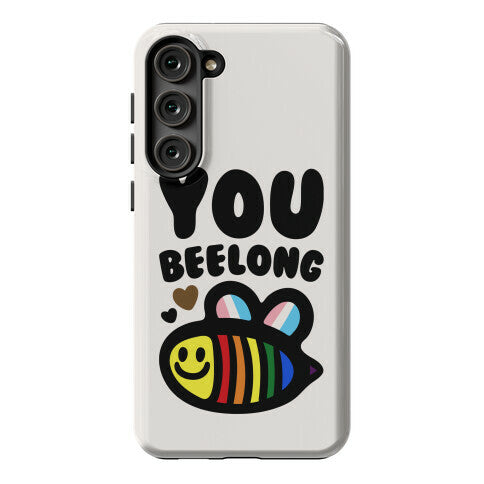 You Beelong Gay Pride Phone Case