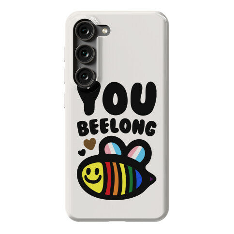 You Beelong Gay Pride Phone Case