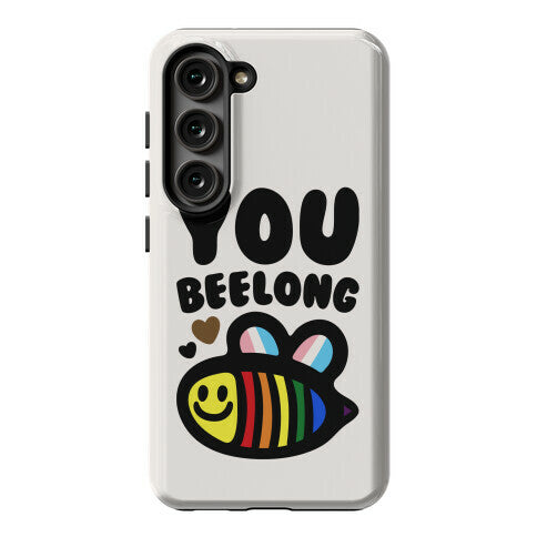 You Beelong Gay Pride Phone Case