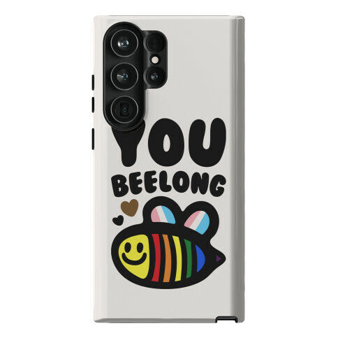 You Beelong Gay Pride Phone Case