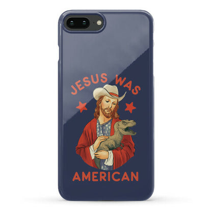 Jesus Was American Phone Case