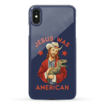 Jesus Was American Phone Case