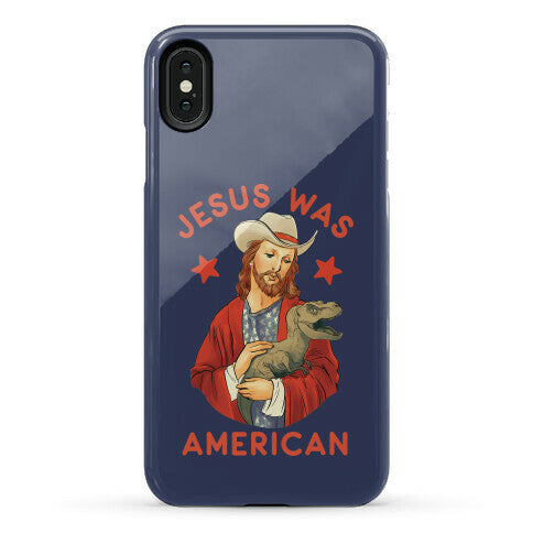 Jesus Was American Phone Case