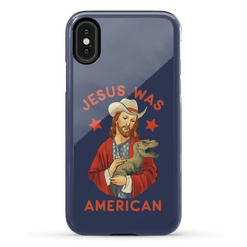 Jesus Was American Phone Case