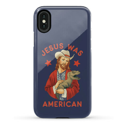 Jesus Was American Phone Case