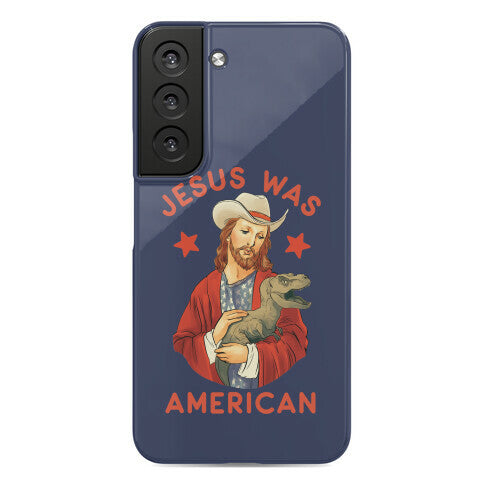 Jesus Was American Phone Case