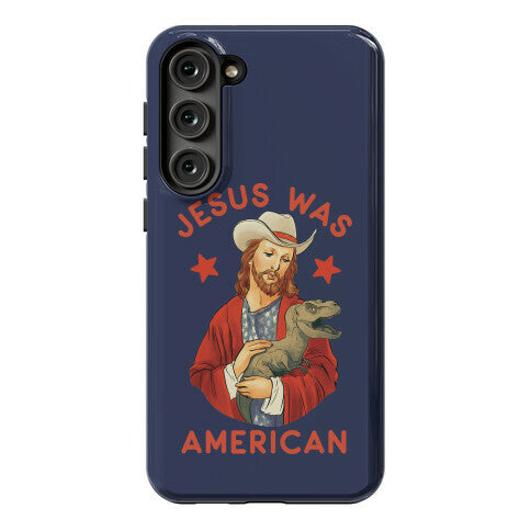Jesus Was American Phone Case