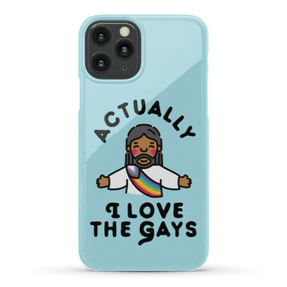 Actually, I Love The Gays (Brown Jesus) Phone Case