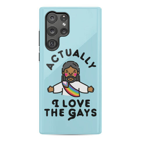 Actually, I Love The Gays (Brown Jesus) Phone Case